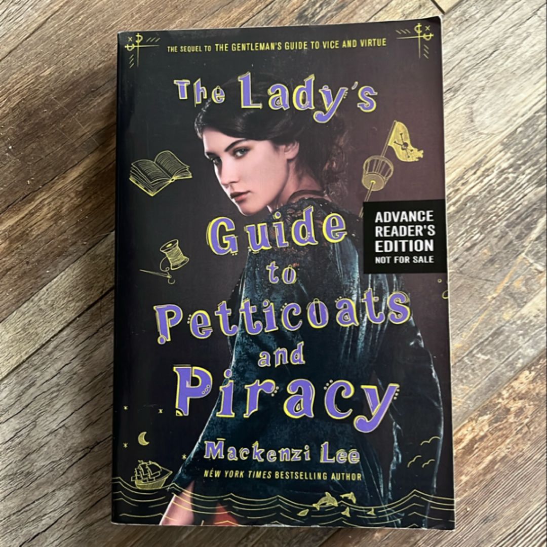 The Lady’s Guide to Petticoats and Piracy