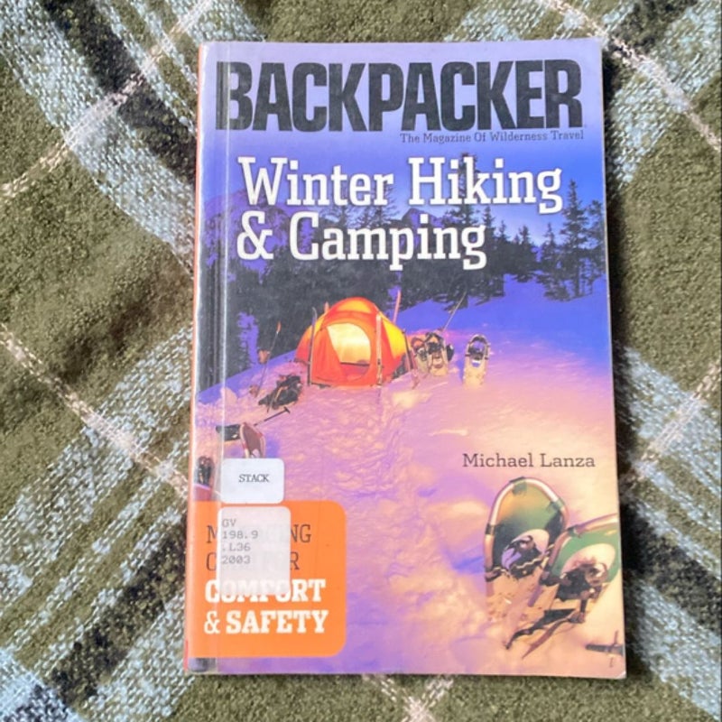 Winter Hiking and Camping