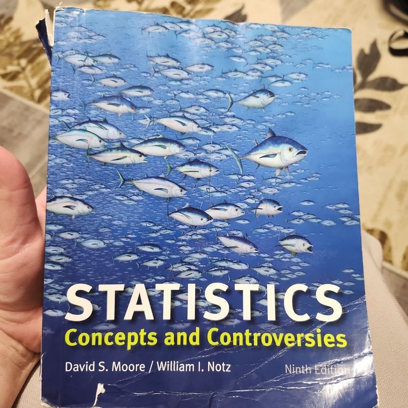 Statistics: Concepts and Controversies