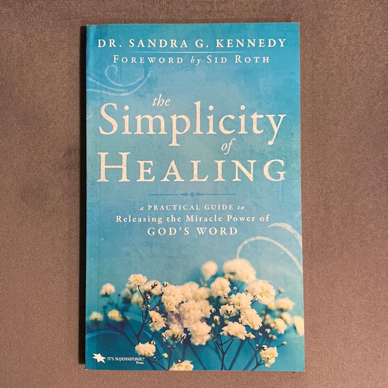 The Simplicity of Healing