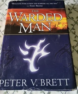 The Warded Man: Book One of the Demon Cycle