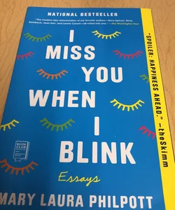 I Miss You When I Blink