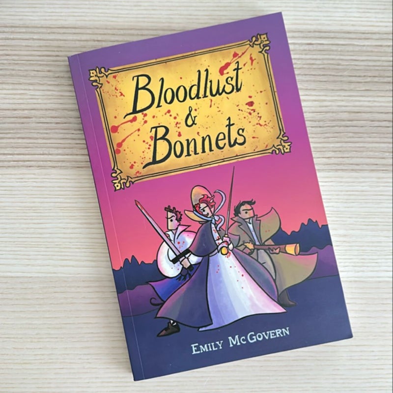 Bloodlust and Bonnets