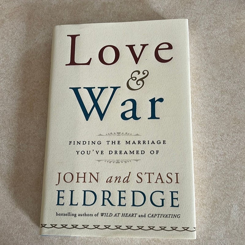 Love and War