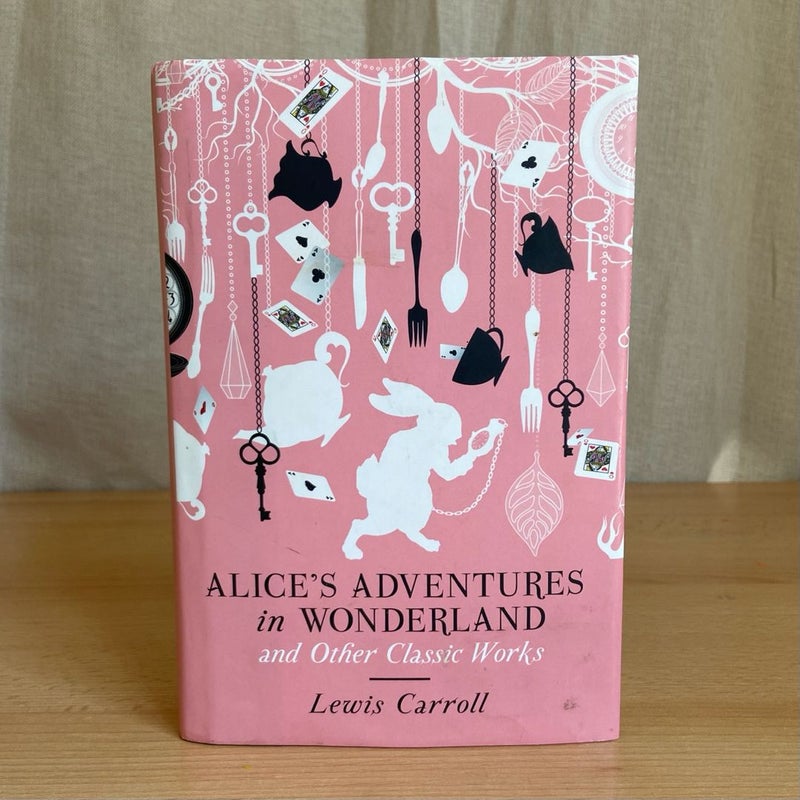 Alice's Adventures in Wonderland and Other Classic Works