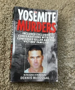 The Yosemite Murders