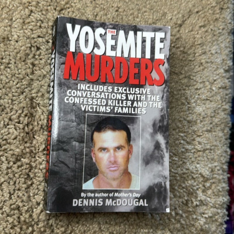 The Yosemite Murders