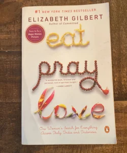 Eat Pray Love 10th-Anniversary Edition