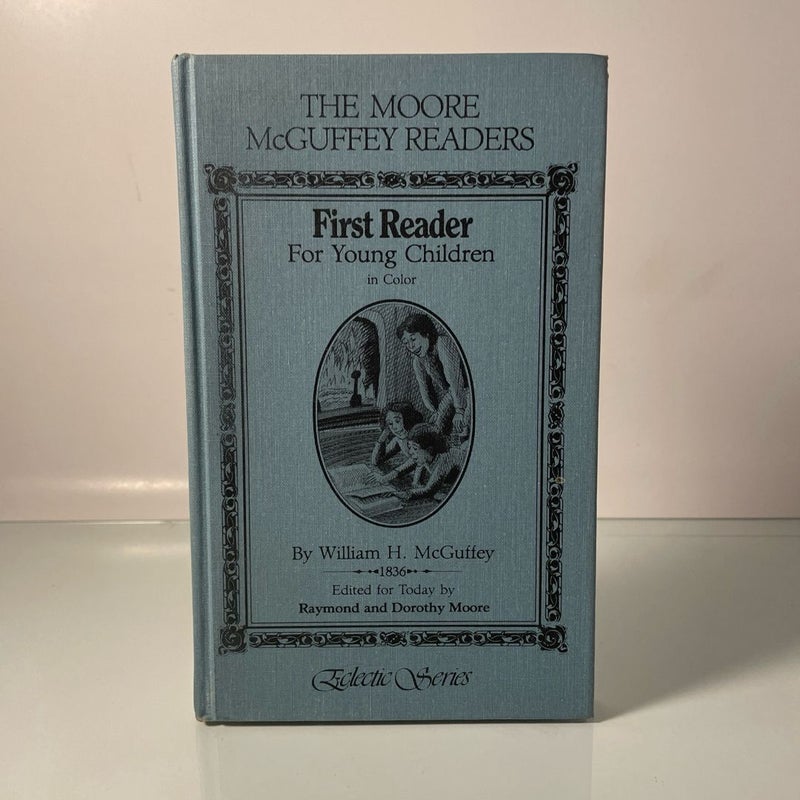 The Moore McGuffey Readers First Reader William McGuffey 1836-1853 LB282 Vintage