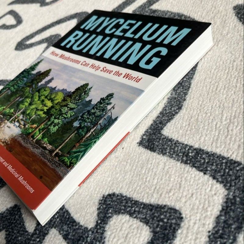 Mycelium Running