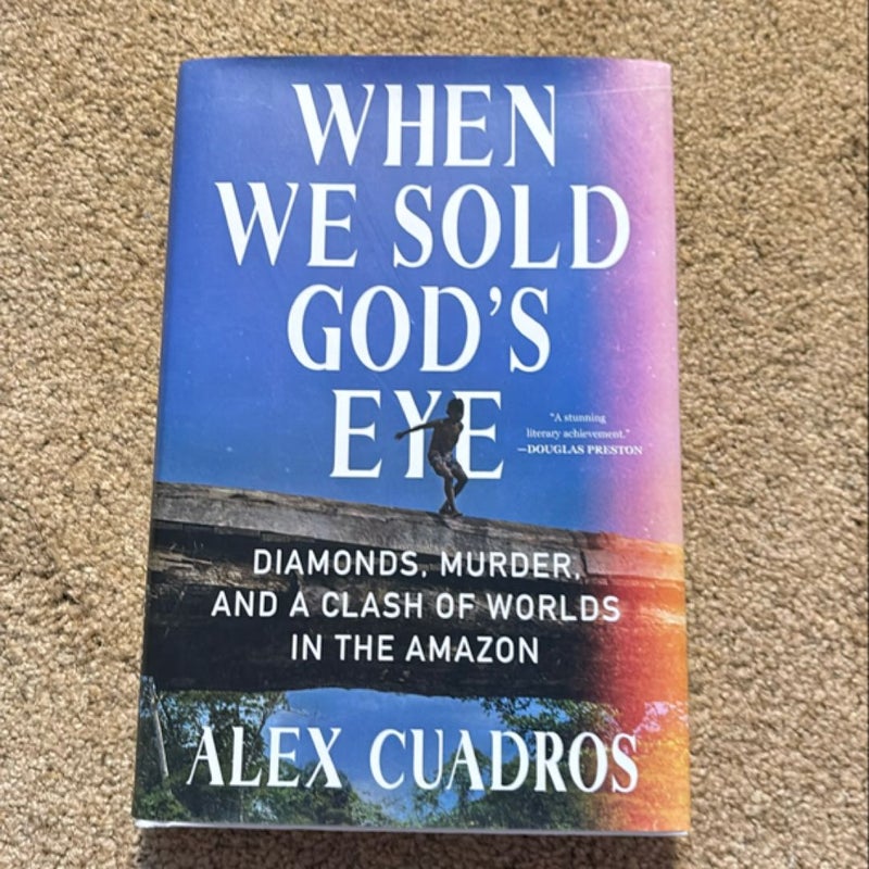 When We Sold God's Eye