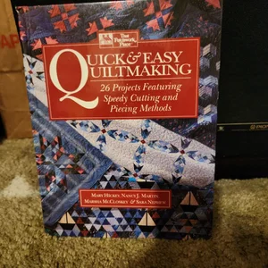 Quick and Easy Quiltmaking