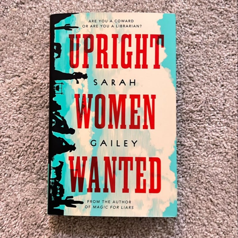 Upright Women Wanted