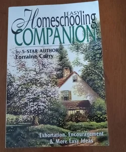 Easy Homeschooling Companion