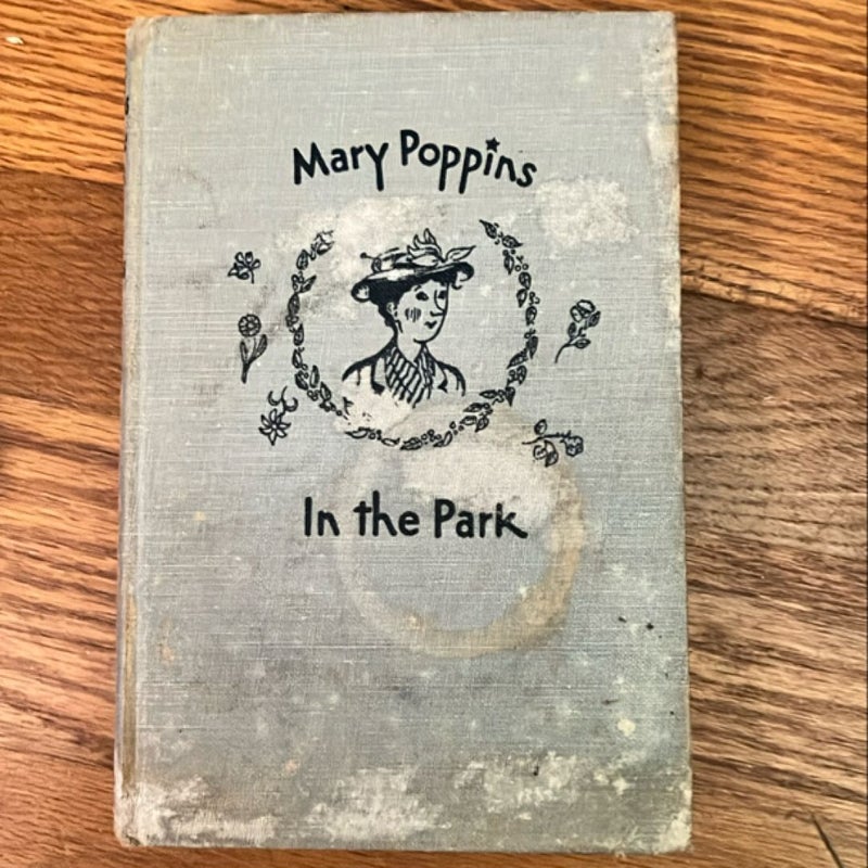 Mary Poppins in the Park (First Edition)