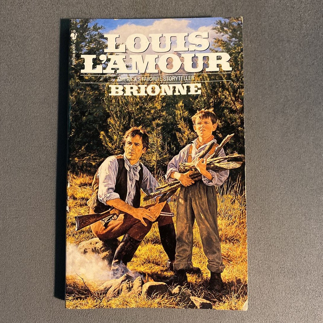 Brionne - a novel by Louis L'Amour