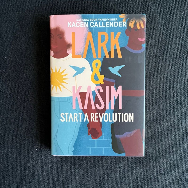 Lark and Kasim Start a Revolution