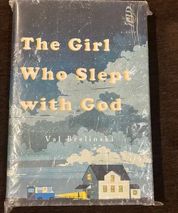 The Girl Who Slept With God