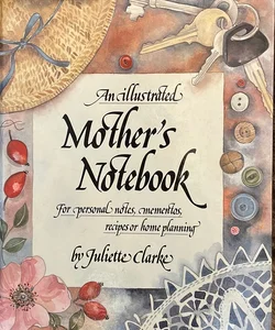 Mother's Notebook
