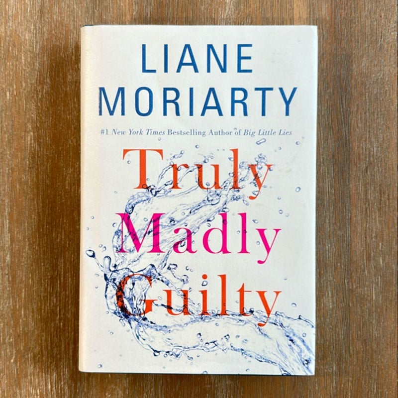 Truly Madly Guilty