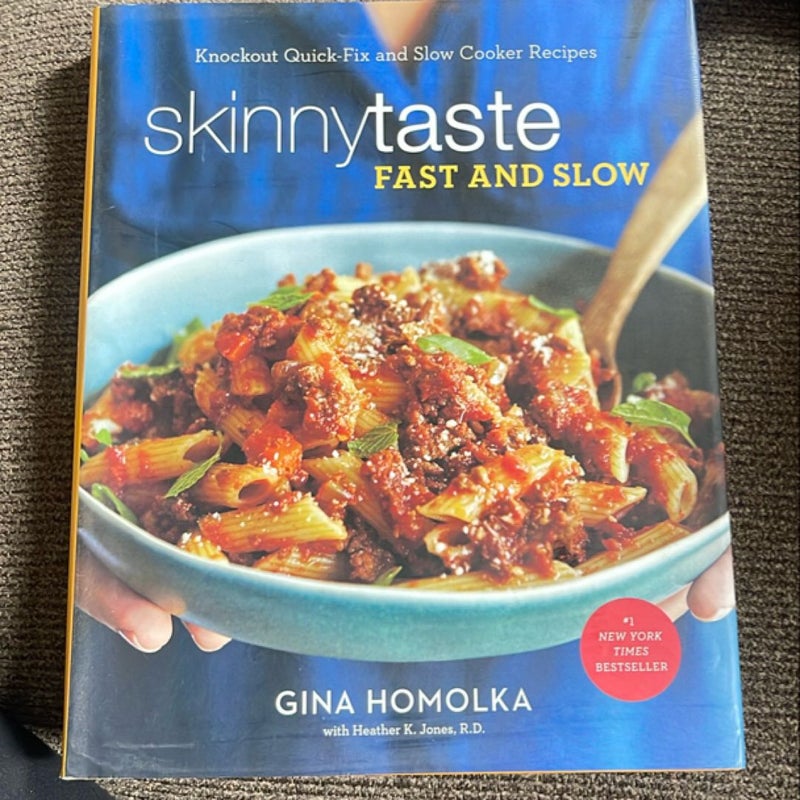 Skinnytaste Fast and Slow