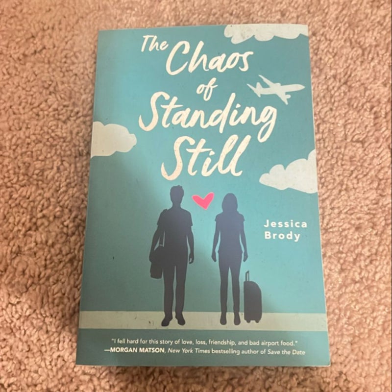 The Chaos of Standing Still