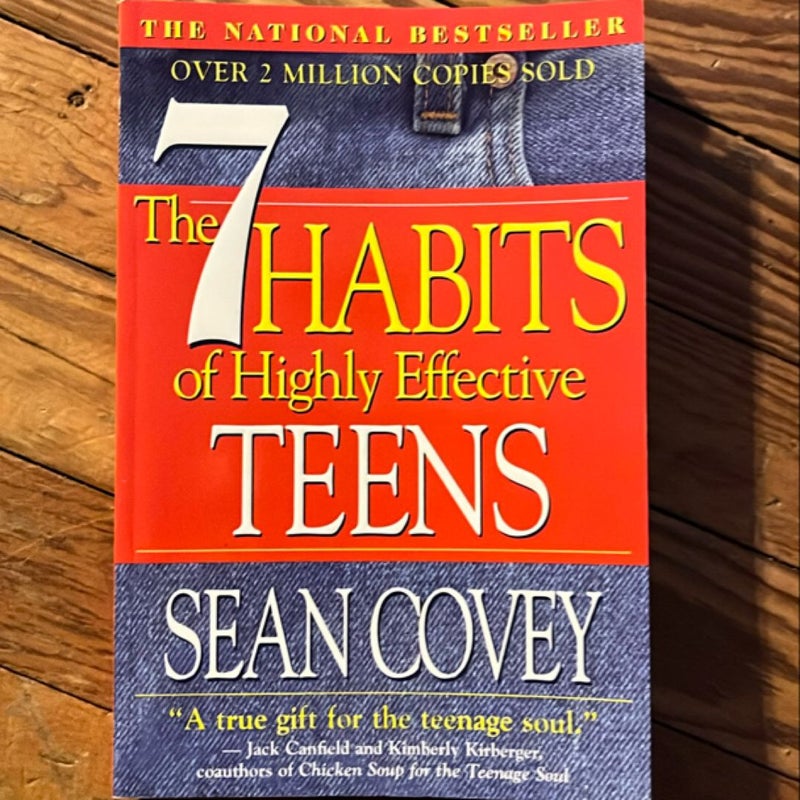 The 7 Habits of Highly Effective Teens