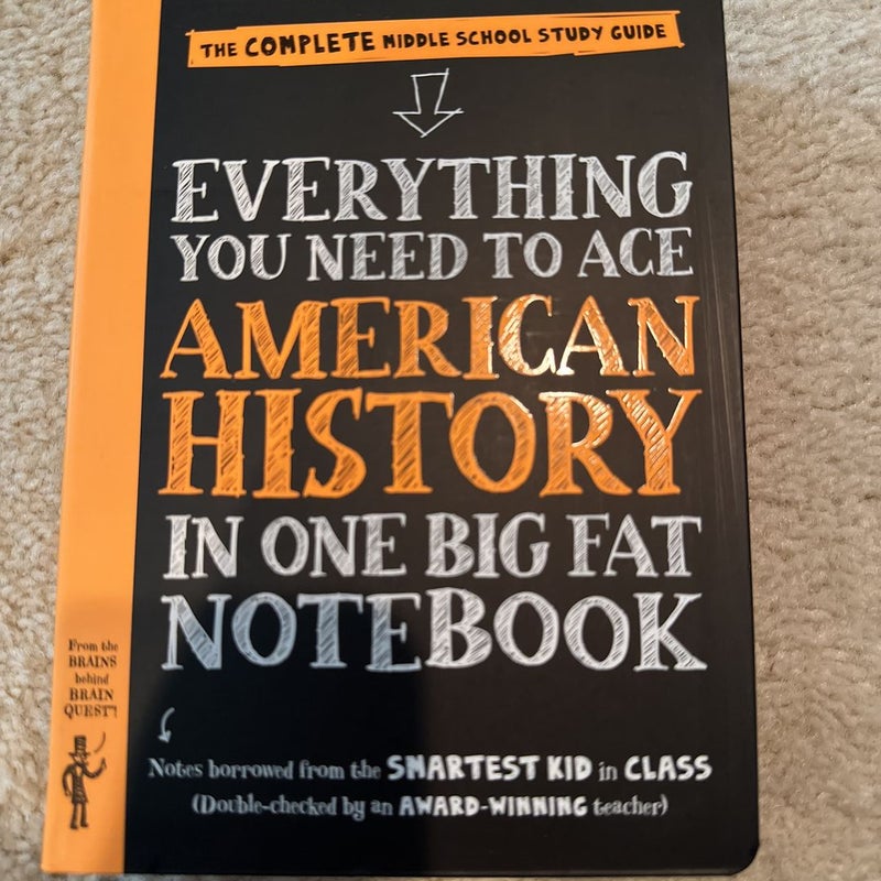 Everything You Need to Ace American History in One Big Fat Notebook