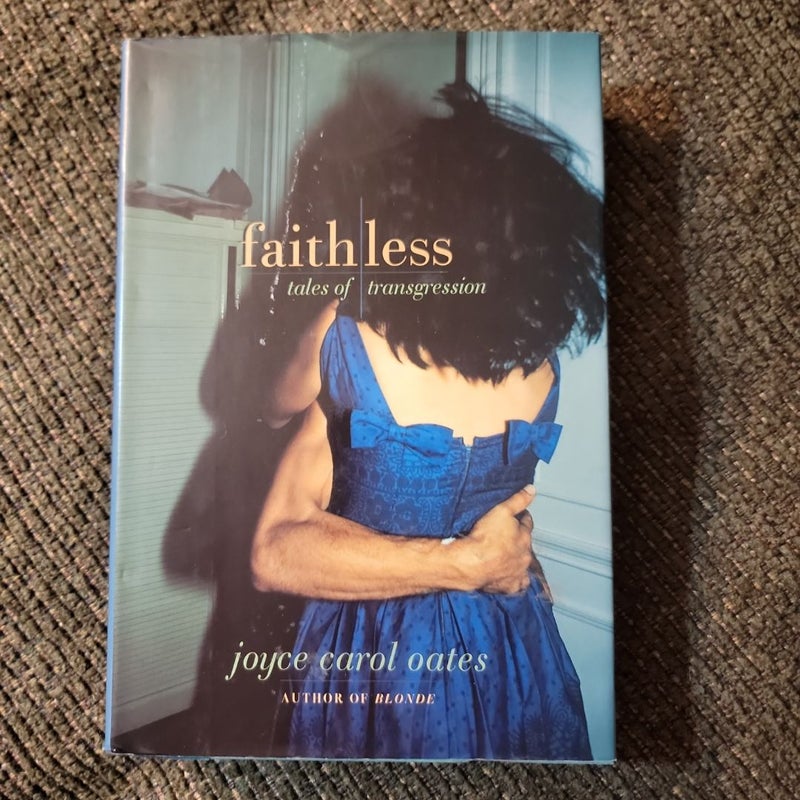 Faithless (First Edition)