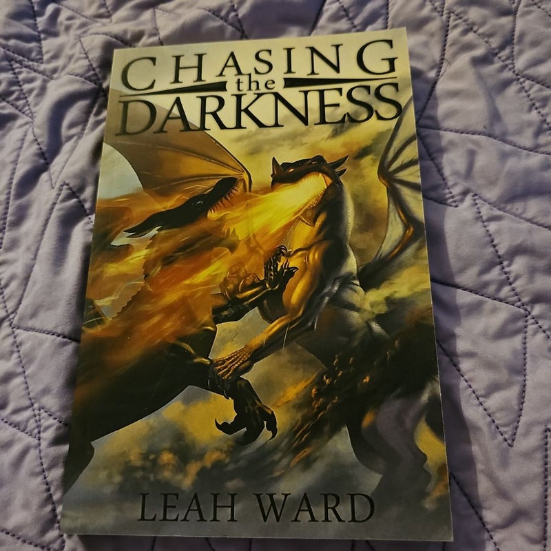 Chasing the Darkness signed