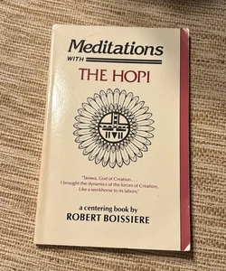Meditations with the Hopi