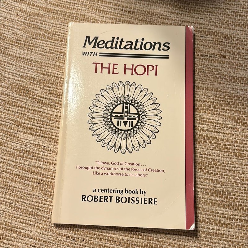 Meditations with the Hopi by Robert Boissiere, Paperback | Pangobooks