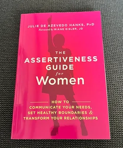 The Assertiveness Guide for Women