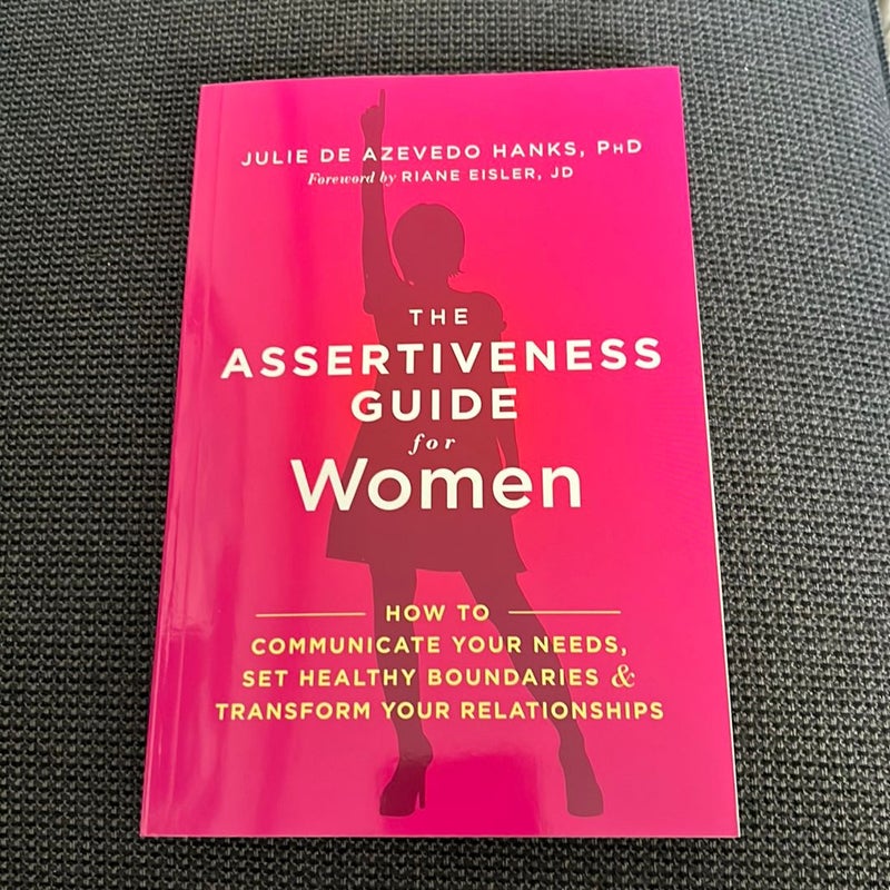 The Assertiveness Guide for Women