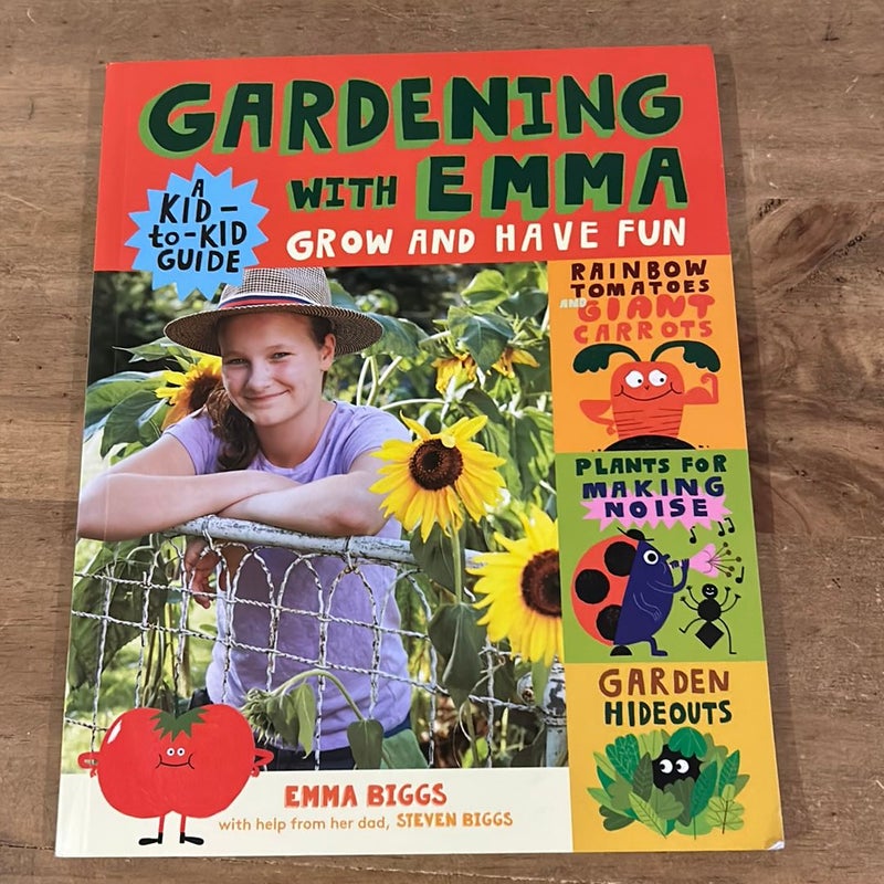 Gardening with Emma