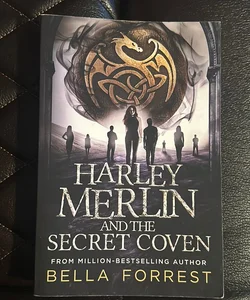 Harley Merlin and the Secret Coven