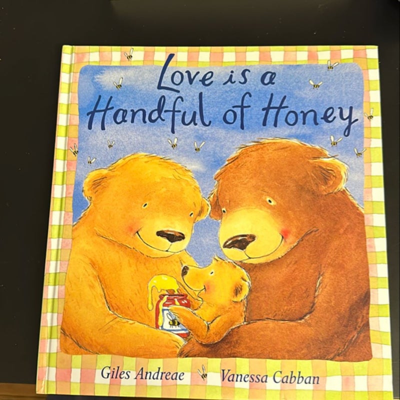 Love is a Handful of Honey