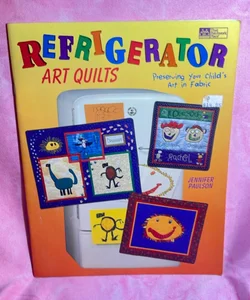 Refrigerator Art Quilts