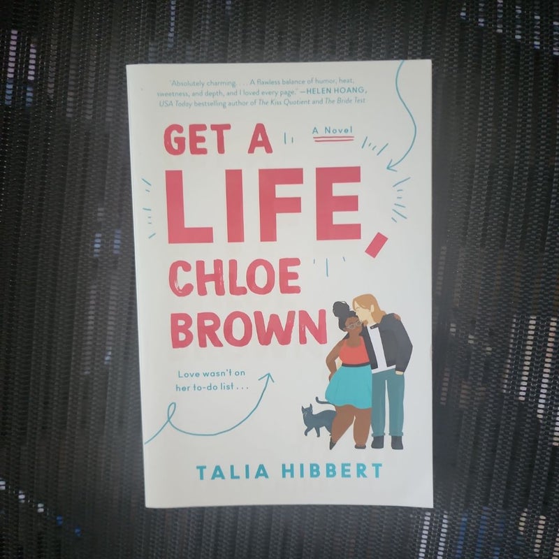 Get a Life, Chloe Brown