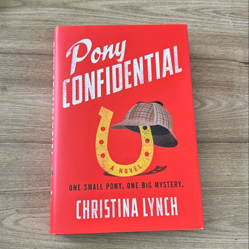 Pony Confidential