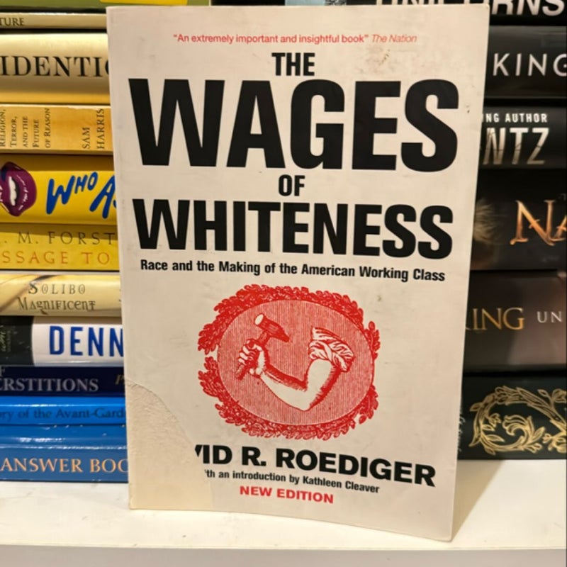 The Wages of Whiteness