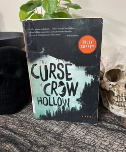 The Curse of Crow Hollow