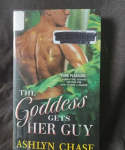 The Goddess Gets Her Guy