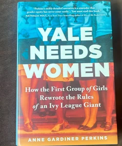 Yale Needs Women