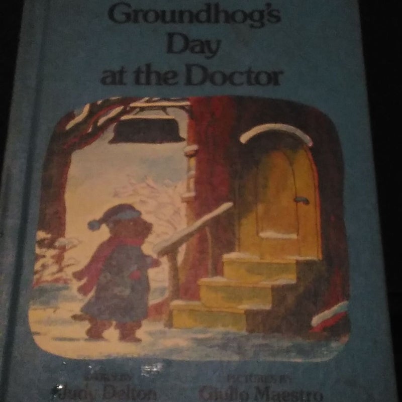Groundhog's Day at the Doctor