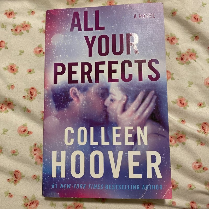 All Your Perfects: A Novel (4) (Hopeless): Hoover, Colleen: 9781501193323:  : Books