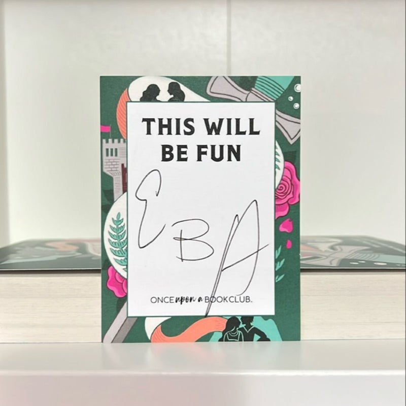 This Will Be Fun (Once Upon a Book Club) signed Book Plate