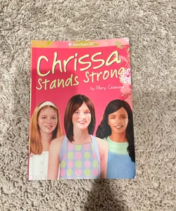 Chrissa Stands Strong
