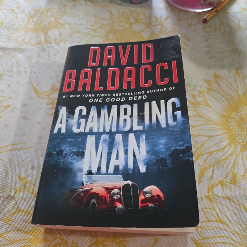 A Gambling Man