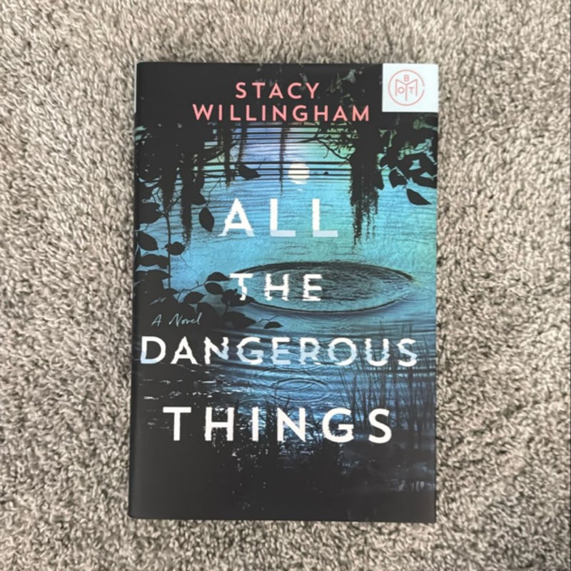 All the Dangerous Things